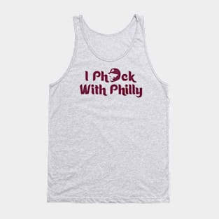 I Ph*ck with Philly Tank Top